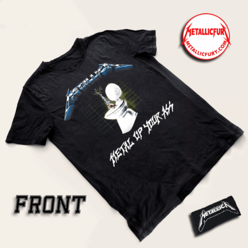 Front view of Metallica Metal Up Your Ass T-shirt with classic album artwork