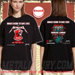 Metallica Donate Blood Frankfurt Double-Sided T-Shirt (May 18 – May 29)